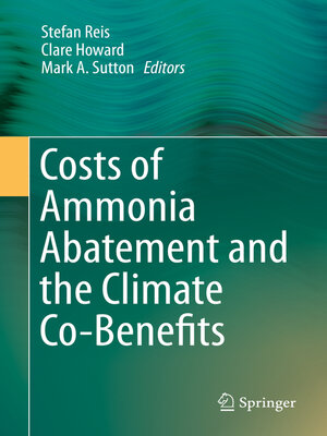 cover image of Costs of Ammonia Abatement and the Climate Co-Benefits